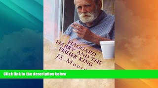 Big Deals  Haggard Harry and the Fisher King  Full Read Best Seller