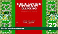 Big Deals  Regulating Internet Gaming: Challenges and Opportunities  Full Read Best Seller