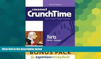 Must Have  CrunchTime: Torts (Print   eBook Bonus Pack): Torts Studydesk Bonus Pack  READ Ebook