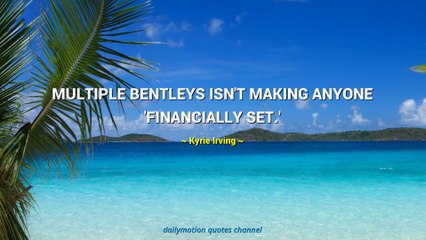 Kyrie Irving Quotes #2