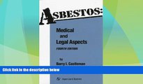 Big Deals  Asbestos: Medical and Legal Aspects  Full Read Best Seller