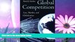 Big Deals  Global Competition: Law, Markets and Globalization  Full Ebooks Best Seller