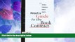 Big Deals  Kirsch s Guide to the Book Contract: For Authors, Publishers, Editors, and Agents  Full