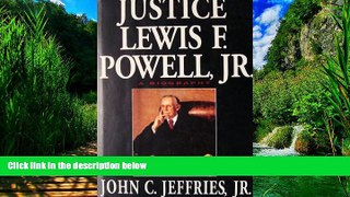 Big Deals  Justice Lewis F. Powell, Jr.  Full Ebooks Best Seller