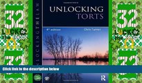 Big Deals  Unlocking Torts (Unlocking the Law)  Best Seller Books Most Wanted