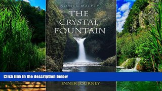 Big Deals  The Crystal Fountain: The Story of an Inner Journey  Best Seller Books Best Seller