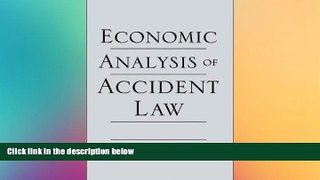 READ FULL  Economic Analysis of Accident Law  Premium PDF Full Ebook