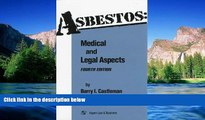 Must Have  Asbestos: Medical and Legal Aspects  Premium PDF Online Audiobook
