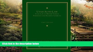 READ FULL  Utah Auto Law  READ Ebook Full Ebook