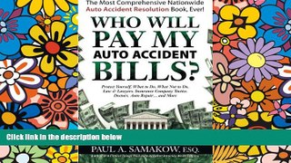 Full [PDF]  Who Will Pay My Auto Accident Bills?  Premium PDF Online Audiobook