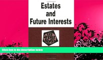 READ book  Estates in Land and Future Interests in a Nutshell  FREE BOOOK ONLINE