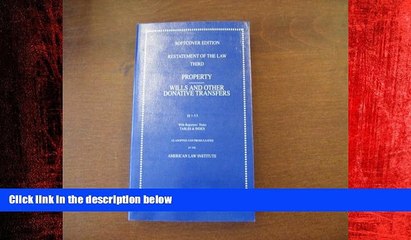 READ book  Property Wills and Other Donative Transfers (Restatement of the Law Third)  DOWNLOAD