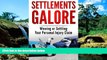 Must Have  Settlements Galore: Winning and Settling Your Personal Injury Claim  READ Ebook Full