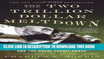 [PDF] The Two Trillion Dollar Meltdown: Easy Money, High Rollers, and the Great Credit Crash Full