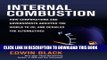 [PDF] Internal Combustion: How Corporations and Governments Addicted the World to Oil and Derailed
