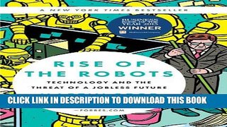 [PDF] Rise of the Robots: Technology and the Threat of a Jobless Future Popular Online