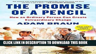 [PDF] The Promise of a Pencil: How an Ordinary Person Can Create Extraordinary Change Popular