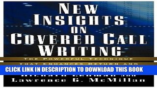 [PDF] New Insights on Covered Call Writing: The Powerful Technique That Enhances Return and Lowers