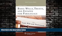 FAVORITE BOOK  Basic Wills Trusts   Estates for Paralegals, Sixth Edition (Aspen College)