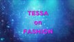 Tessa on Fashion (Tessa and Scott)