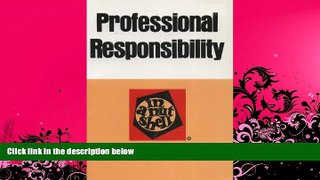 FAVORITE BOOK  Professional Responsibility (Nutshell series)