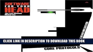 [PDF] Software for Your Head: Core Protocols for Creating and Maintaining Shared Vision Full Online