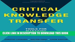 [PDF] Critical Knowledge Transfer: Tools for Managing Your Company s Deep Smarts Popular Online