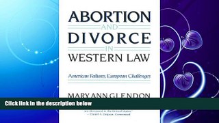 complete  Abortion and Divorce in Western Law