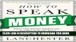 [PDF] How to Speak Money: What the Money People Say-And What It Really Means Full Online