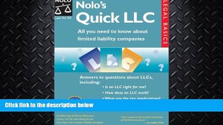 read here  Nolo s Quick LLC: All You Need to Know About Limited Liability Companies (Legal Basic