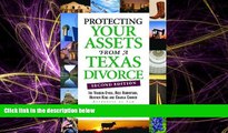 complete  Protecting Your Assets From A Texas Divorce (The Successful Divorce)