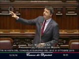 Roma - Consiglio europeo del 20, 21 ottobre, replica di Renzi alla Camera (12.10.16)