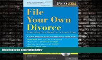FULL ONLINE  File Your Own Divorce: Everything You Need for a Fresh Start (Legal Survival Guides)