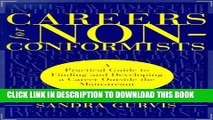 [New] Careers for Nonconformists: A Practical Guide to Finding and Developing a Career Outside the