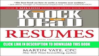 [PDF] Knock  em Dead Resumes: How to Write a Killer Resume That Gets You Job Interviews (Resumes