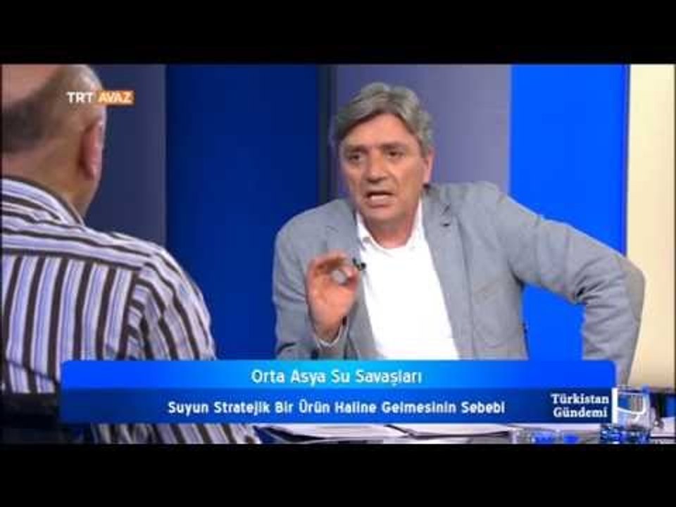 Orta Asya Su Savaşları ve Suyun Stratejik Bir Ürün Haline Gelmesi - Türkistan Gündemi - TRT Avaz