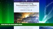 complete  Understanding International Conflicts: An Introduction to Theory and History (Longman