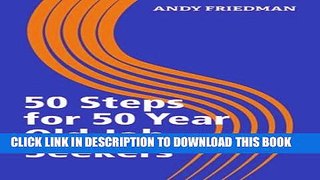 [PDF] 50 Steps For 50 Year Old Job Seekers (Fifty Steps) (Volume 1) Full Collection