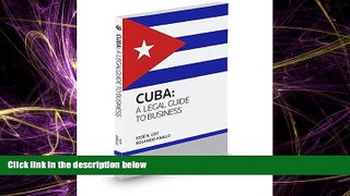 different   Cuba: A Legal Guide to Business