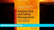 FAVORITE BOOK  Aviation Risk and Safety Management: Methods and Applications in Aviation