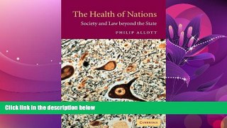 complete  The Health of Nations: Society and Law beyond the State