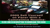 [PDF] 2009 SELL YOURSELF ON PAPER WITH A COMPETITIVE RÃ‰SUMÃ‰-COVER-LETTER COMBINATION Full Online