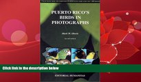 Enjoyed Read Puerto Rico s Birds in Photographs