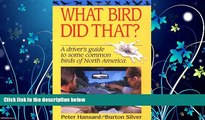 Pdf Online What Bird Did That?: A Driver s Guide to Some Common Birds of North America