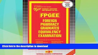 EBOOK ONLINE  Foreign Pharmacy Graduates Equivalency Examination (Admission Test Ser .: Ats-82)