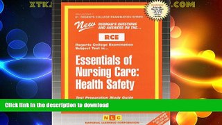 FAVORITE BOOK  Essentials of Nursing Care: Health Safety (Excelsior/Regents College Examination