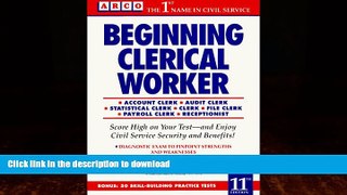 READ BOOK  Beginning Clerical Worker (Arco Civil Service Test Tutor)  BOOK ONLINE