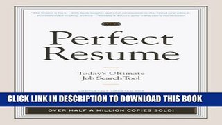 [PDF] The Perfect Resume: Today s Ultimate Job Search Tool Full Online
