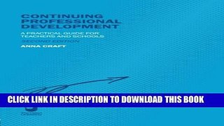 [PDF] Continuing Professional Development: A Practical Guide for Teachers and Schools (Educational