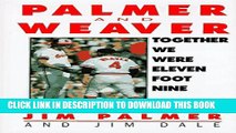 [New] Together We Were Eleven Foot Nine: The Twenty-Year Friendship of Hall of Fame Pitcher Jim